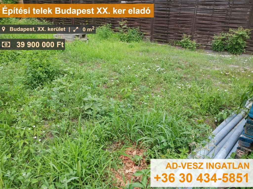 Építési telek Budapest XX. ker eladó