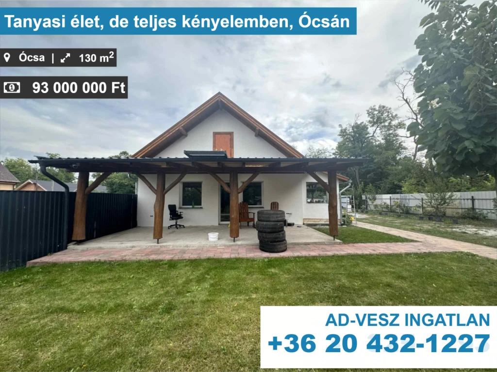 Tanyasi élet, de teljes kényelemben, Ócsán